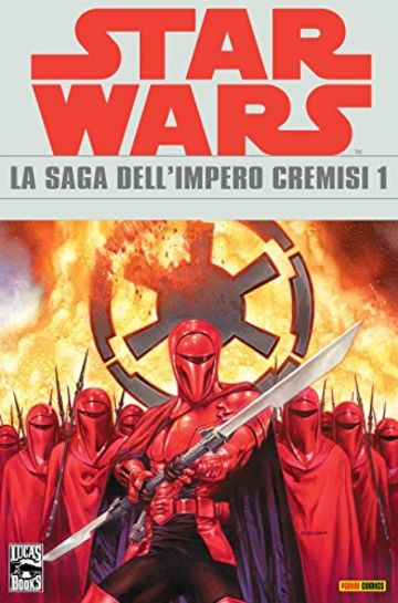 Star Wars - La saga dell'Impero Cremisi 1